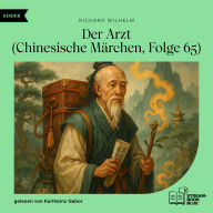 Der Arzt (Chinesische Märchen, Folge 65)