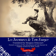 Les Aventures de Tom Sawyer French Translation of The Adventures of Tom Sawyer