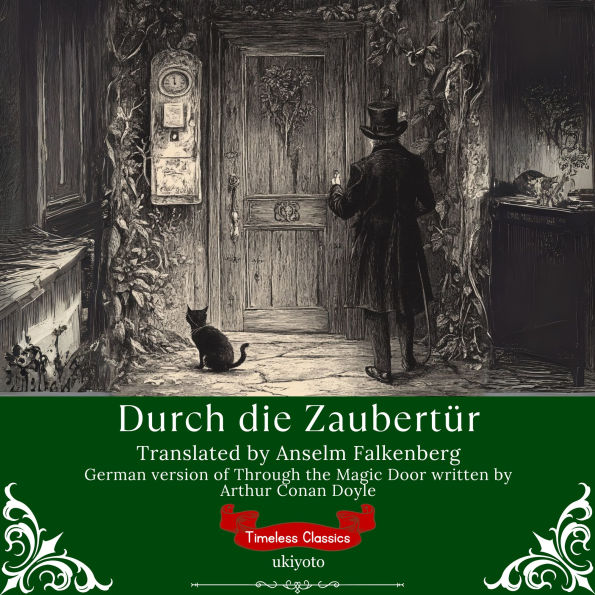 Durch die Zaubertür German Version of Through the Magic Door