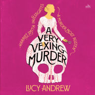 A Very Vexing Murder: Harriet Smith Investigates