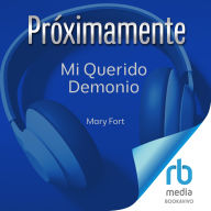 Free book to read online no download Mi Querido Demonio: El demonio pelirrojo y el highlander matagatos by Mary Fort, Sharon López  (English Edition) DJVU RTF FB2