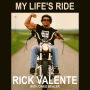 My Life's Ride