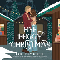One Foggy Christmas: A Holiday Romance