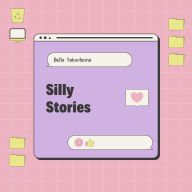 Silly Stories