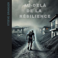 Au delà de la résilience