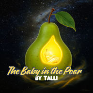 The Baby in the Pear