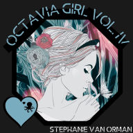 Octavia Girl Vol. IV