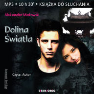 Dolina ¿wiat¿a (Abridged)