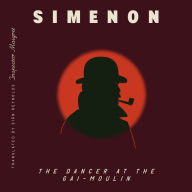 Dancer at the Gai-Moulin, The (Inspector Maigret)