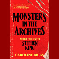 Monsters in the Archives: My Year of Fear with Stephen King