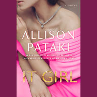 It Girl: A Novel