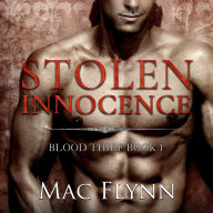 Stolen Innocence: Blood Thief #1 (Alpha Billionaire Vampire Romance)