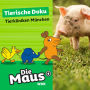 Die Maus, Tierische Doku - Tierkliniken München (Unabridged)