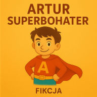 Artur Superbohater