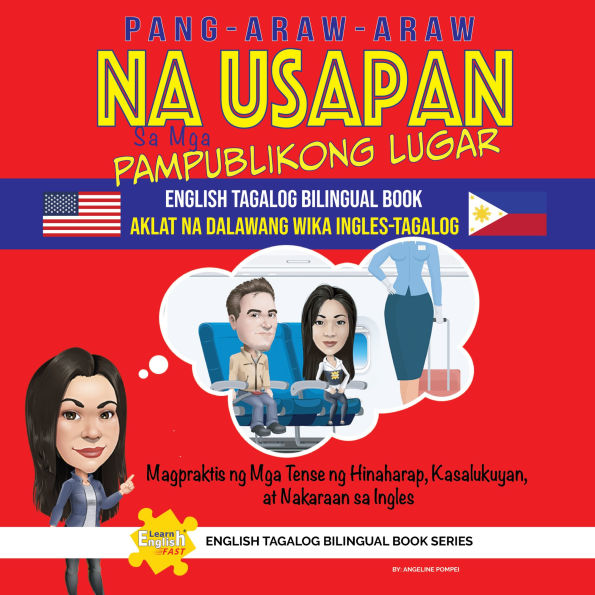 Pang-araw-araw Na Usapan Sa Mga Pampublikong Lugar Aklat Na Dalawahang Wika Ingles Tagalog