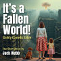 It's A Fallen World