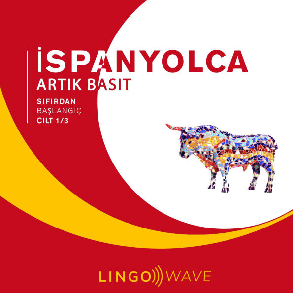 ¿spanyolca Art¿k Basit - S¿f¿rdan Ba¿lang¿ç - Cilt 1/3