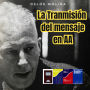 La Transmisión del mensaje en AA: Vivir Para Servir