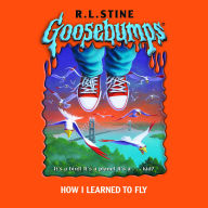 How I Learned to Fly (Goosebumps #52)