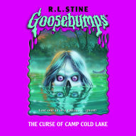 Curse of Camp Cold Lake, The (Goosebumps #56)