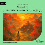 Abendrot (Chinesische Märchen, Folge 71)