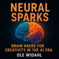 Neural Sparks: Igniting Creativity in the AI Era (Abridged)