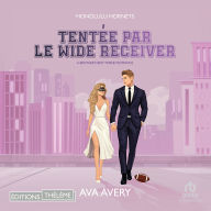 Tentée par le Wide Receiver - Touchdown hearts T2: Touchdown hearts T2