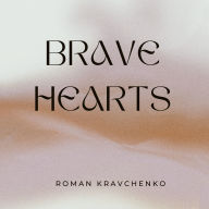 Brave Hearts