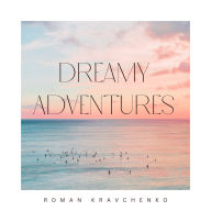 Dreamy Adventures