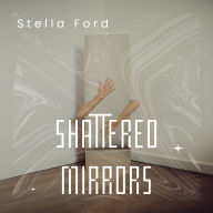 Shattered Mirrors