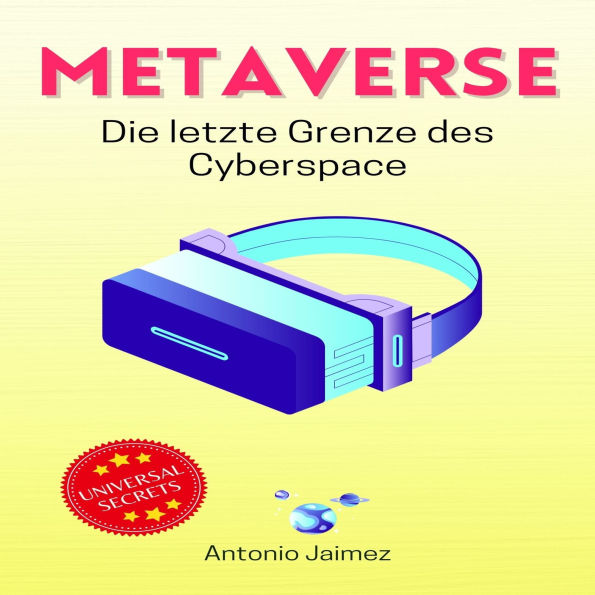 Metaverse: Die letzte Grenze des Cyberspace