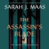 The Assassin's Blade: The Throne of Glass Prequel Novellas