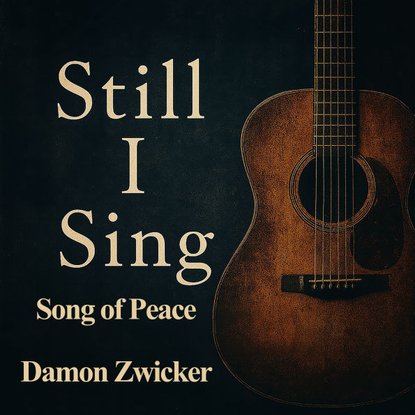 Still I Sing - Song of Peace: Still I Sing - Book 5 of the series