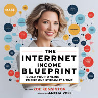 The Internet Income Blueprint: Build Your Online Empire One Stream at a Time