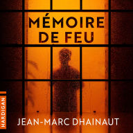 Mémoire de feu