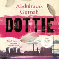 Dottie: By the winner of the Nobel Prize in Literature 2021