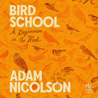 Bird School: A Beginner in the Wood