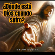 ¿Dónde está Dios cuando sufro?: Redención