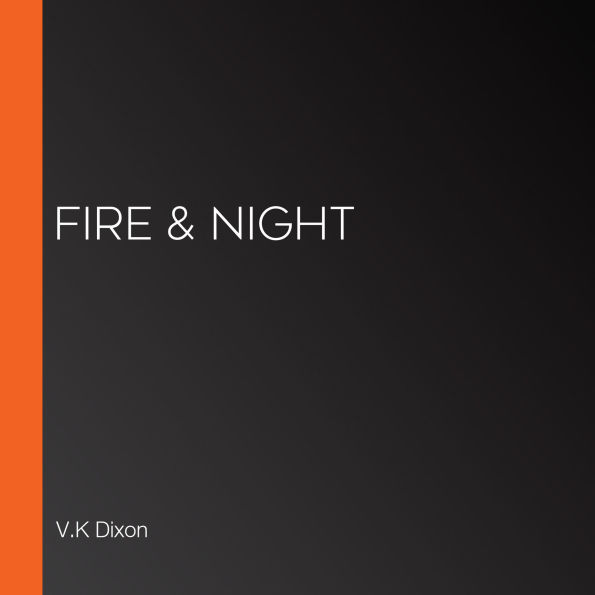 Fire & Night
