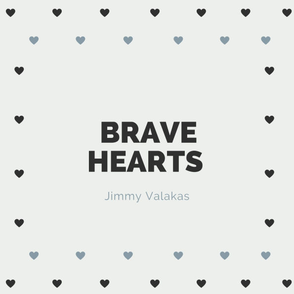 Brave Hearts