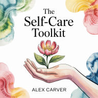 The Self-Care Toolkit