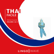 Thai Facile - Principiante - Volume 2 di 3