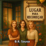 Lugar para Recomeçar