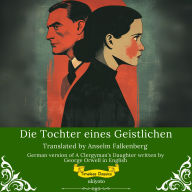 Die Tochter eines Geistlichen German Translation of A Clergyman's Daughter