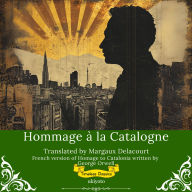Hommage à la Catalogne French Translation of Homage to Catalonia