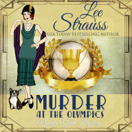 Murder at the Olympics: a 1920s cozy historical mystery