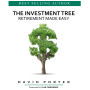 The Investment Tree: Retirement Made Easy