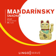 Mandarínsky snadno - Úplný za¿áte¿ník - Díl 1 z 3