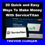 20 Quick and Easy Ways To Make Money With ServiceTitan