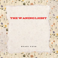 The Waning Light